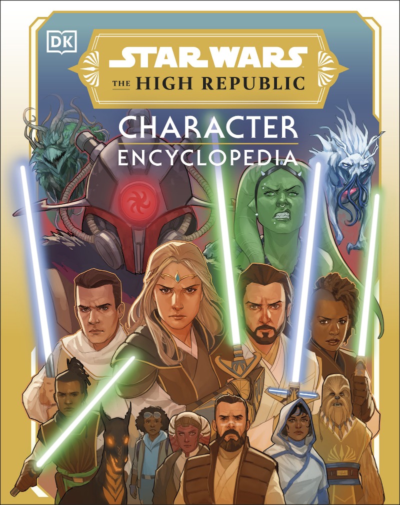 Star Wars: The High Republic Character Encyclopedia (2023)